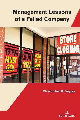 Management Lessons of a Failed Company.
