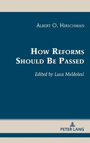 How Reforms Should Be Passed.