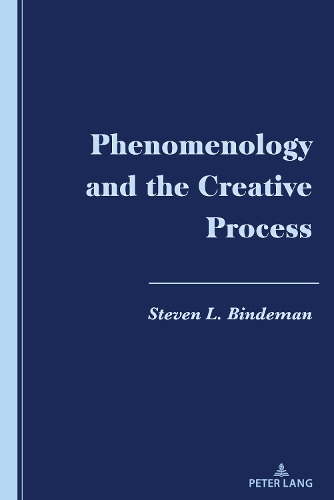 Phenomenology and the Creative Process.