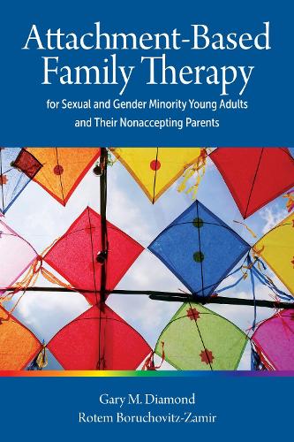 Attachment-Based Family Therapy for Sexual and Gender Minority Young Adults and Their Nonaccepting Parents.