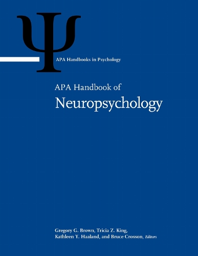 APA Handbook of Neuropsychology.