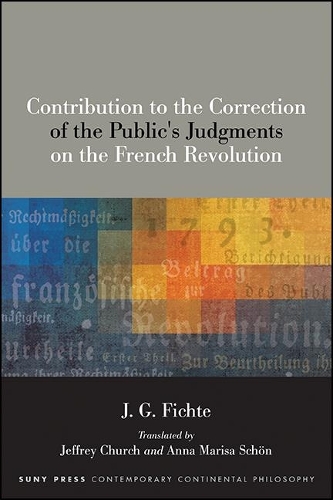 Contribution to the Correction of the Public's Judgments on the French Revolution.