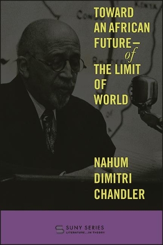 Toward an African Future-Of the Limit of World.