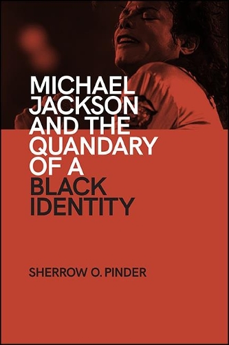 Michael Jackson and the Quandary of a Black Identity.