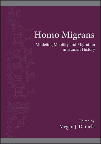 Homo Migrans: Modeling Mobility and Migration in Human History.