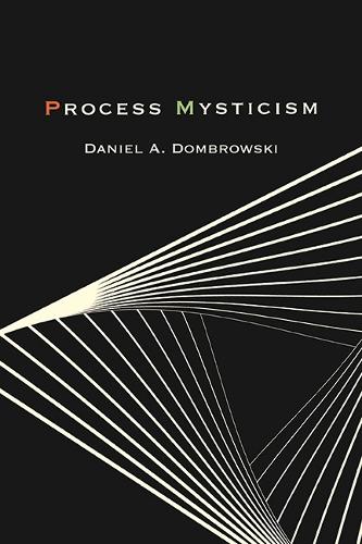 Process Mysticism.