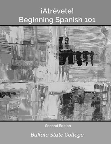 Beginning Spanish 101: !Atrevete!. Revised Edition