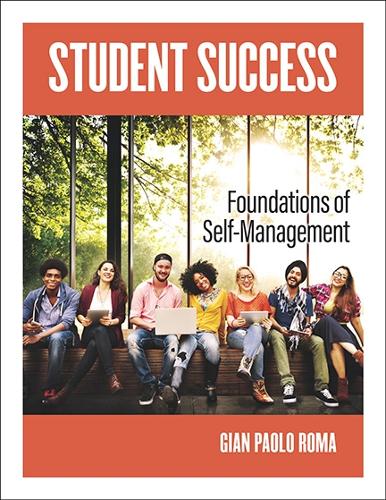 Student Success: Foundations of Self-Management.