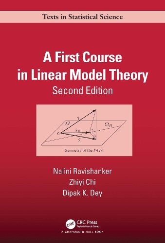A First Course in Linear Model Theory.