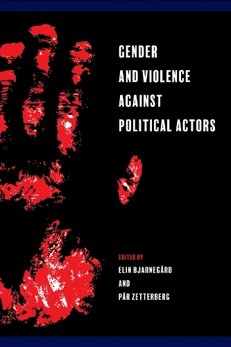 Gender and Violence against Political Actors.