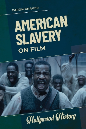American Slavery on Film.