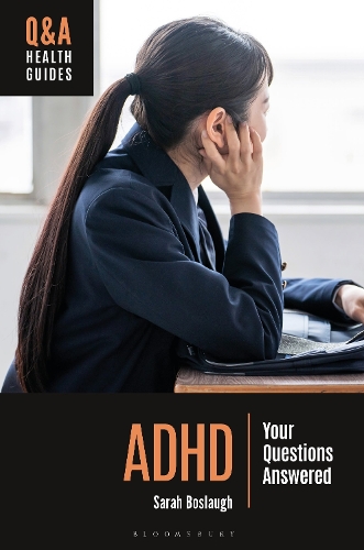 ADHD: Your Questions Answered.