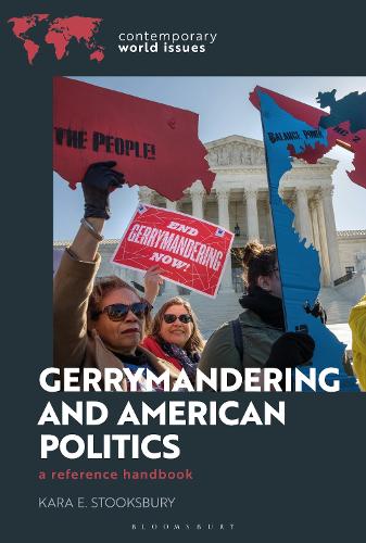 Gerrymandering and American Politics: A Reference Handbook.