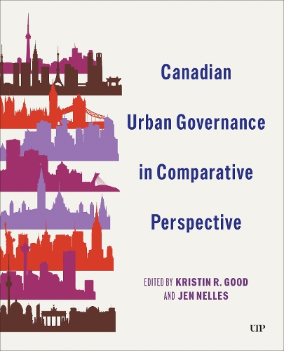 Canadian Urban Governance in Comparative Perspective.
