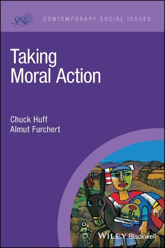 Taking Moral Action.