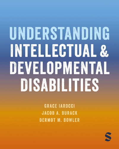 Understanding Intellectual and Developmental Disabilities.