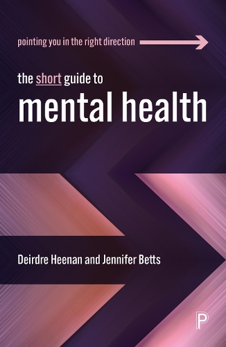 The Short Guide to Mental Health.