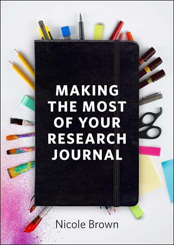 Making the Most of Your Research Journal.