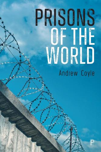 Prisons of the World.