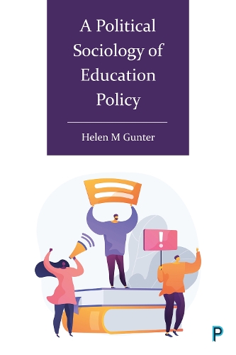 A Political Sociology of Education Policy.