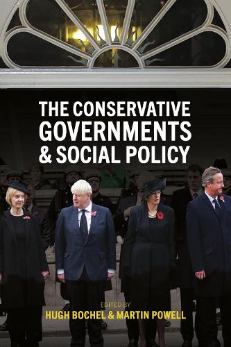 The Conservative Governments and Social Policy.