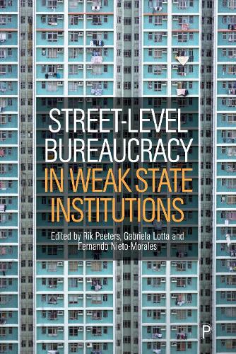Street-Level Bureaucracy in Weak State Institutions.