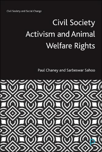 Civil Society Activism and Animal Welfare Rights.