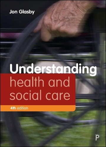 Understanding Health and Social Care.