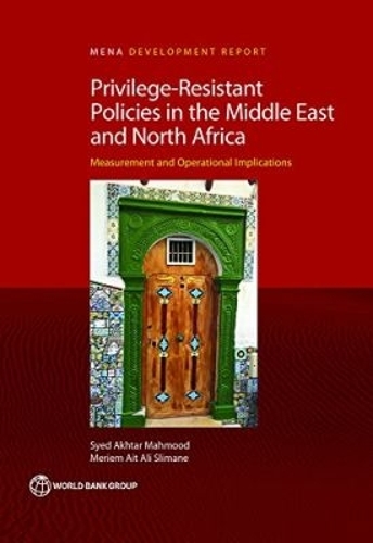 Shielding Policies from Privileges and Discretion in Middle East and North Africa: Measurement, Policy Instruments, and Operational Implications.