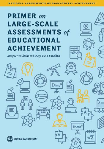 Primer on Large-Scale Assessments of Educational Achievement.