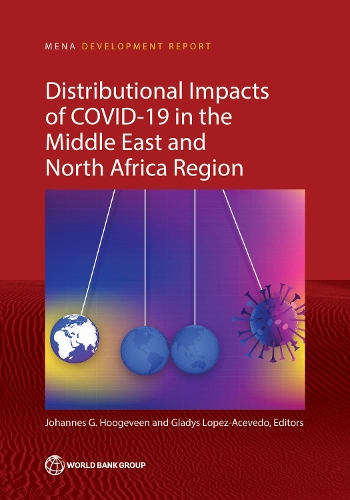 Distributional Impacts of COVID-19 in the Middle East and North Africa Region.