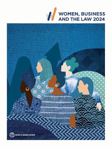 Women, Business and the Law 2024.