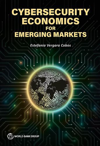 Cybersecurity Economics for Emerging Market.