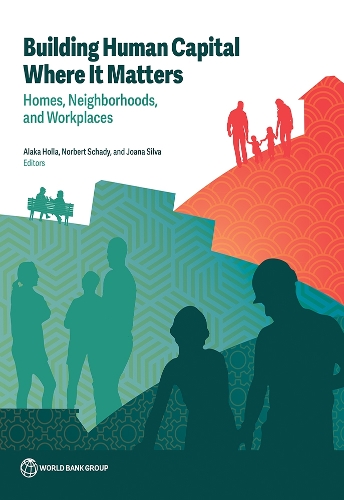 Building Human Capital Where It Matters