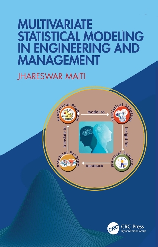 Multivariate Statistical Modeling in Engineering and Management.
