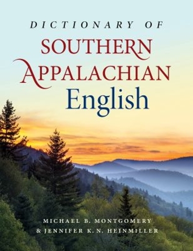 Dictionary of Southern Appalachian English.