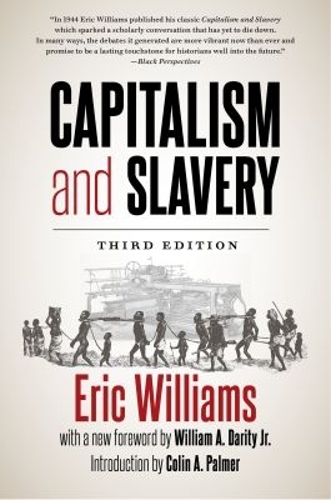 Capitalism and Slavery.