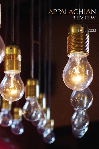 Appalachian Review - Fall 2022: Volume 50, Issue 4.