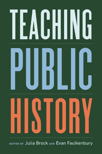 Teaching Public History.