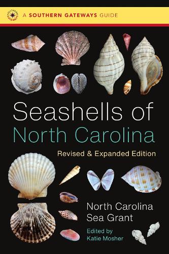 Seashells of North Carolina. Revised and Expanded Edition