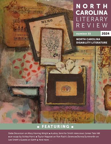 North Carolina Literary Review: Number 33, 2024.