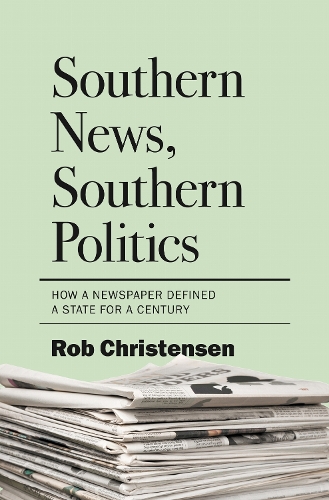 Southern News, Southern Politics