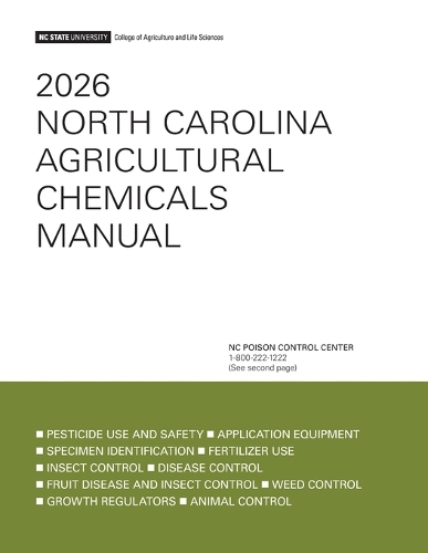 2026 North Carolina Agricultural Chemicals Manual.