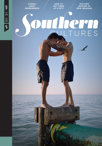 Southern Cultures: Volume 32, Number 1 - Spring 2026.