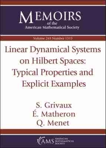 Linear Dynamical Systems on Hilbert Spaces