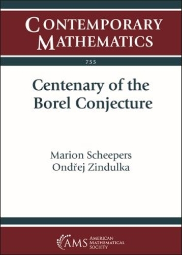 Centenary of the Borel Conjecture.