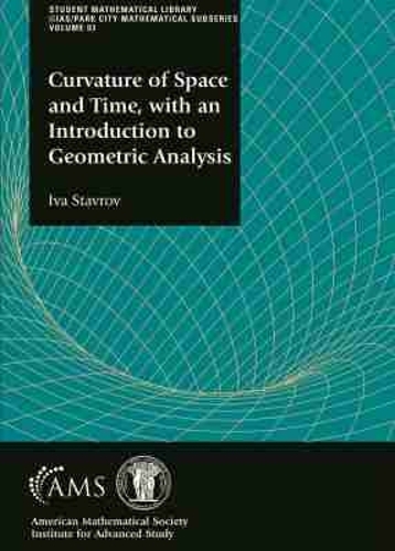 Curvature of Space and Time, with an Introduction to Geometric Analysis.