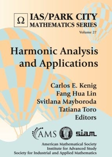 Harmonic Analysis and Applications.