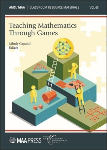 Teaching Mathematics Through Games.
