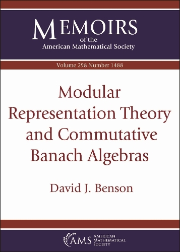 Modular Representation Theory and Commutative Banach Algebras.